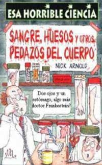 SANGRE, HUESOS Y OTROS PEDAZOS DEL CUERPO | 9788427220515 | Llibreria Drac - Llibreria d'Olot | Comprar llibres en català i castellà online