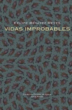 VIDAS IMPROBABLES | 9788498950366 | BENITEZ, FELIPE | Llibreria Drac - Llibreria d'Olot | Comprar llibres en català i castellà online