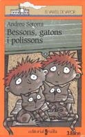 BESSONS, GATONS I POLISSONS | 9788482861487 | SOTORRA, ANDREU | Llibreria Drac - Llibreria d'Olot | Comprar llibres en català i castellà online