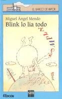 BLINK LO LIA TODO | 9788434841826 | MENDO, M.A. | Llibreria Drac - Llibreria d'Olot | Comprar llibres en català i castellà online