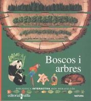 BOSCOS I ARBRES(BIB.INTERACTIVA MON MERAVELLOS) | 9788476298350 | Llibreria Drac - Llibreria d'Olot | Comprar llibres en català i castellà online