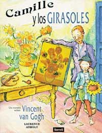 CAMILLE Y LOS GIRASOLES | 9788488061355 | ANHOLT, LAURENCE | Llibreria Drac - Llibreria d'Olot | Comprar llibres en català i castellà online