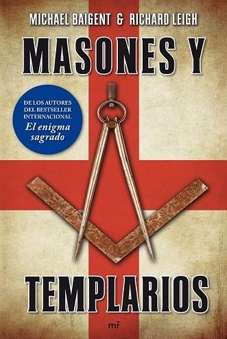 MASONES Y TEMPLARIOS | 9788427035942 | BAIGENT, MICHAEL;LEIGH, RICHARD | Llibreria Drac - Llibreria d'Olot | Comprar llibres en català i castellà online