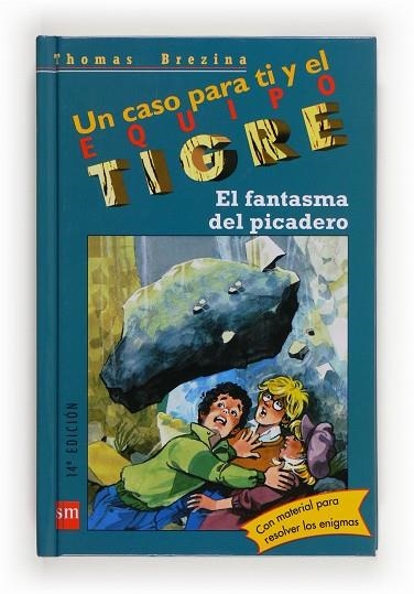 FANTASMA DEL PICADERO.EQUIPO TIGRE | 9788434852532 | BREZINA, THOMAS | Llibreria Drac - Llibreria d'Olot | Comprar llibres en català i castellà online