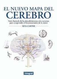 NUEVO MAPA DEL CEREBRO, EL | 9788479014063 | CARTER, RITA | Llibreria Drac - Llibreria d'Olot | Comprar llibres en català i castellà online