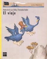 VIAJE, EL | 9788434861763 | URIBE, MARIA DE LA LUZ | Llibreria Drac - Llibreria d'Olot | Comprar llibres en català i castellà online