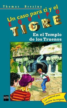 EN EL TEMPLO DE LOS TRUENOS.EQUIPO TIGRE | 9788434852525 | BREZINA, THOMAS | Llibreria Drac - Llibreria d'Olot | Comprar llibres en català i castellà online