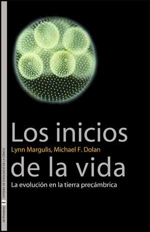 INICIOS DE LA VIDA, LOS. EVOLUCION DE LA VIDA PRECAMBRICA, L | 9788437073781 | MARGULIS, LYN; DOLAMAN, MICHAEL F. | Llibreria Drac - Llibreria d'Olot | Comprar llibres en català i castellà online