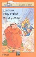 FRAY PERICO EN LA GUERRA | 9788434828865 | MUÑOZ MARTIN, JUAN | Llibreria Drac - Llibreria d'Olot | Comprar llibres en català i castellà online