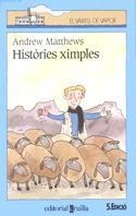 HISTORIES XIMPLES | 9788476299876 | MATTHEWS, ANDREW | Llibreria Drac - Librería de Olot | Comprar libros en catalán y castellano online