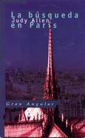 BUSQUEDA EN PARIS, LA | 9788434852815 | ALLEN, JUDY | Llibreria Drac - Librería de Olot | Comprar libros en catalán y castellano online