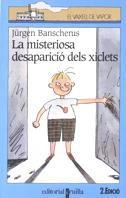 MISTERIOSA DESAPARICIO DELS XICLETS, LA | 9788482861616 | BANSCHERUS, JURGEN | Llibreria Drac - Llibreria d'Olot | Comprar llibres en català i castellà online