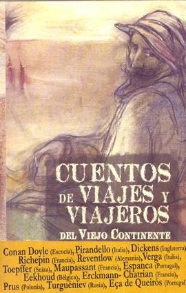 CUENTOS DE VIAJES Y VIAJEROS DEL VIEJO CONTINENTE | 9788496745445 | AA.DD. | Llibreria Drac - Llibreria d'Olot | Comprar llibres en català i castellà online