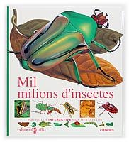 MIL MILIONS D`INSECTES.MON MERAVELLOS | 9788482861746 | Llibreria Drac - Llibreria d'Olot | Comprar llibres en català i castellà online