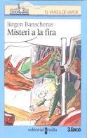 MISTERI A LA FIRA | 9788482862774 | BANSCHERUS,JURGEN | Llibreria Drac - Llibreria d'Olot | Comprar llibres en català i castellà online