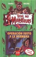 OPERACION SUSTO A LA HERMANA | 9788434847514 | BREZINA, THOMAS | Llibreria Drac - Llibreria d'Olot | Comprar llibres en català i castellà online