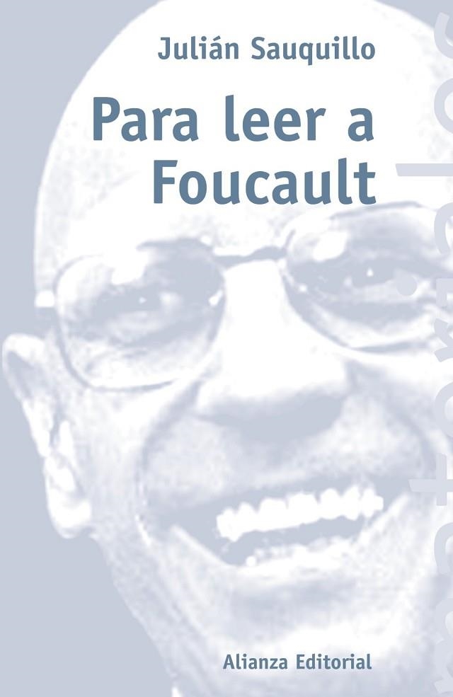 PARA LEER A FOUCAULT | 9788420657806 | SAUQUILLO, JULIAN | Llibreria Drac - Llibreria d'Olot | Comprar llibres en català i castellà online