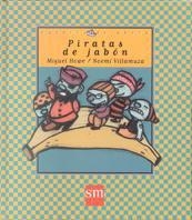 PIRATAS DE JABON | 9788434864146 | HOWE, MIGUEL | Llibreria Drac - Llibreria d'Olot | Comprar llibres en català i castellà online