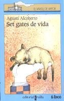 SET GATES DE VIDA | 9788476293829 | ALCOBERRO PERICAY, AGUSTI | Llibreria Drac - Llibreria d'Olot | Comprar llibres en català i castellà online