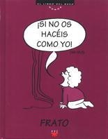 SI NO OS HACEIS COMO YO | 9788428812184 | Llibreria Drac - Llibreria d'Olot | Comprar llibres en català i castellà online