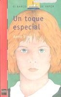 TOQUE ESPECIAL, UN | 9788434856820 | FINE, ANNE | Llibreria Drac - Llibreria d'Olot | Comprar llibres en català i castellà online