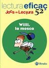 WILLI LA MOSCA (JOCS DE LECTURA) | 9788421658673 | AA.VV. | Llibreria Drac - Llibreria d'Olot | Comprar llibres en català i castellà online