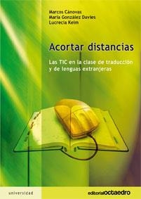 ACORTAR DISTANCIAS | 9788499210032 | CANOVAS, MARCOS / GONZALED DAVIES, MARIA | Llibreria Drac - Llibreria d'Olot | Comprar llibres en català i castellà online