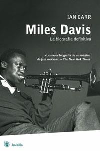 MILES DAVIS. LA BIOGRAFIA DEFINITIVA | 9788489662209 | CARR, IAN | Llibreria Drac - Llibreria d'Olot | Comprar llibres en català i castellà online