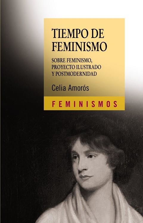 TIEMPO DE FEMINISMO | 9788437615530 | AMOROS, CELIA | Llibreria Drac - Llibreria d'Olot | Comprar llibres en català i castellà online