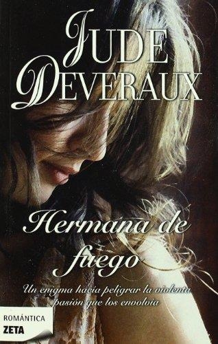 HERMANA DE FUEGO | 9788498722260 | DEVERAUX, JUDE | Llibreria Drac - Llibreria d'Olot | Comprar llibres en català i castellà online