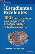 ESTUDIANTES EXCELENTES | 9788427716490 | MOORE / MURPHY | Llibreria Drac - Llibreria d'Olot | Comprar llibres en català i castellà online