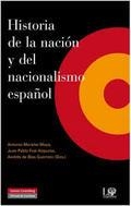 HISTORIA DE LA NACIÓN Y EL NACIONALISMO ESPAÑOL | 9788481099973 | Llibreria Drac - Llibreria d'Olot | Comprar llibres en català i castellà online