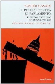 PUEBLO CONTRA EL PARLAMENTO, EL:  | 9788494100802 | CASALS, XAVIER | Llibreria Drac - Llibreria d'Olot | Comprar llibres en català i castellà online