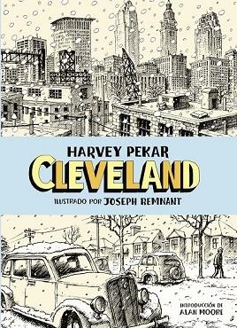 CLEVELAND | 9788494108723 | PEKAR, HARVEY | Llibreria Drac - Llibreria d'Olot | Comprar llibres en català i castellà online