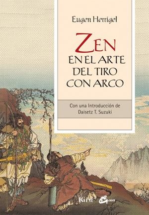 ZEN EN EL ARTE DEL TIRO CON ARCO | 9788484454540 | HERRIGEL, EUGEN | Llibreria Drac - Llibreria d'Olot | Comprar llibres en català i castellà online