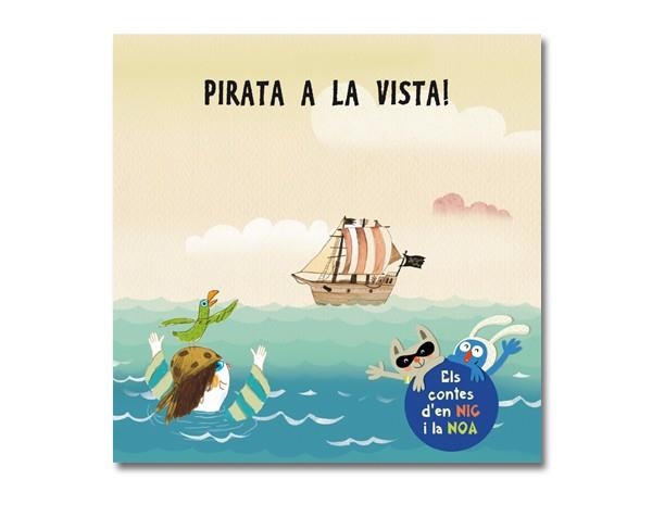 PIRATA A LA VISTA! | 9788466131551 | DURAN, MONTSERRAT; PÉREZ, CONXA; RUSIÑOL, ANNA; VILARRASA, MARIONA | Llibreria Drac - Llibreria d'Olot | Comprar llibres en català i castellà online