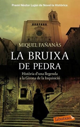 BRUIXA DE PEDRA, LA | 9788499307909 | FAÑANAS, MIQUEL | Llibreria Drac - Llibreria d'Olot | Comprar llibres en català i castellà online