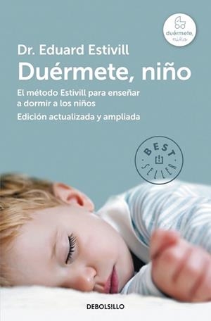 DUÉRMETE, NIÑO | 9788490328620 | ESTIVILL, EDUARD | Llibreria Drac - Llibreria d'Olot | Comprar llibres en català i castellà online