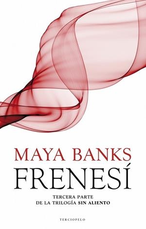 FRENESÍ | 9788415410904 | BANKS, MAYA | Llibreria Drac - Llibreria d'Olot | Comprar llibres en català i castellà online