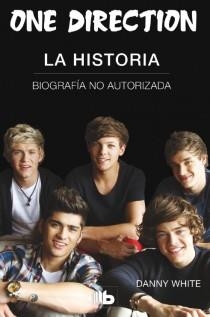 ONE DIRECTION. LA HISTORIA | 9788498728880 | WHITE, DANNY | Llibreria Drac - Llibreria d'Olot | Comprar llibres en català i castellà online