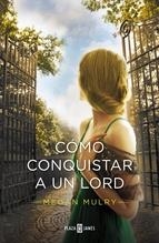 CÓMO CONQUISTAR A UN LORD (AMANTES REALES 2) | 9788401343681 | MULRY, MEGAN | Llibreria Drac - Llibreria d'Olot | Comprar llibres en català i castellà online