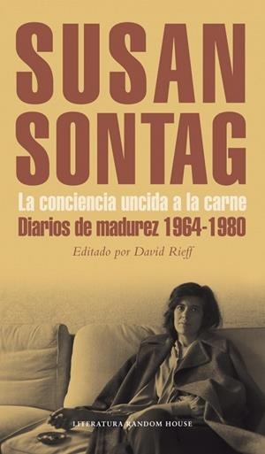 CONCIENCIA UNCIDA A LA CARNE, LA | 9788439725626 | SONTAG, SUSAN | Llibreria Drac - Librería de Olot | Comprar libros en catalán y castellano online