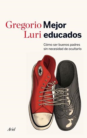 MEJOR EDUCADOS | 9788434414822 | LURI, GREGORIO | Llibreria Drac - Llibreria d'Olot | Comprar llibres en català i castellà online