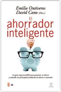 AHORRADOR INTELIGENTE, EL | 9788467040425 | ONTIVEROS, EMILIO | Llibreria Drac - Llibreria d'Olot | Comprar llibres en català i castellà online