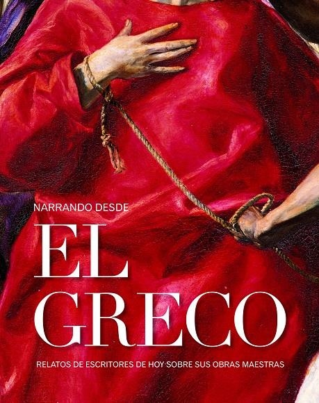 NARRANDO DESDE EL GRECO | 9788415888468 | AAVV | Llibreria Drac - Llibreria d'Olot | Comprar llibres en català i castellà online