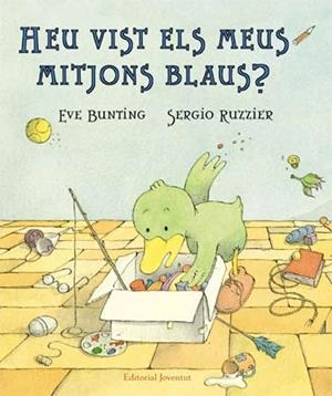 HEU VIST ELS MEUS MITJONS BLAUS? | 9788426140180 | BUNTING, EVE ; RUZZIER, SERGIO | Llibreria Drac - Llibreria d'Olot | Comprar llibres en català i castellà online