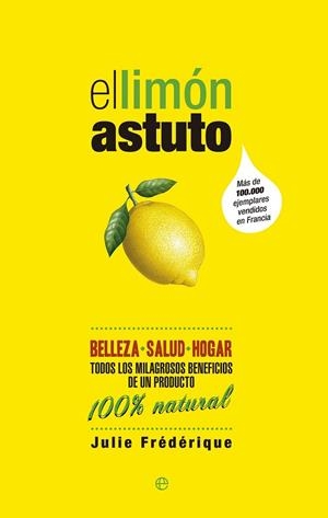 LIMÓN ASTUTO, EL | 9788490600108 | FRÉDÉRIQUE, JULIE | Llibreria Drac - Llibreria d'Olot | Comprar llibres en català i castellà online