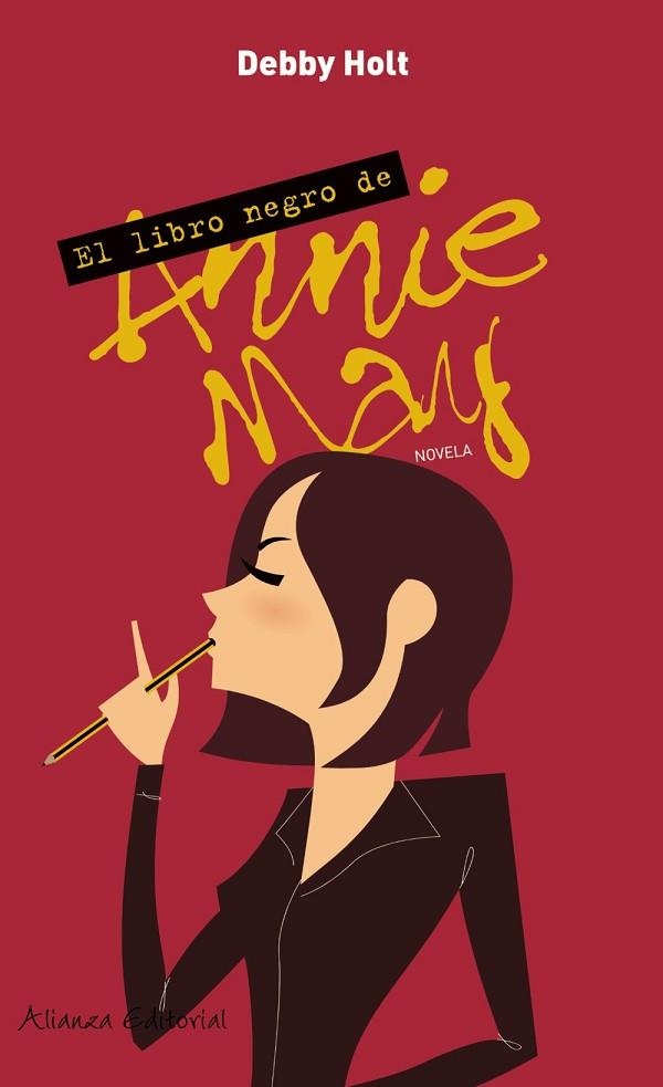 LIBRO NEGRO DE ANNIE MAY, EL | 9788420649146 | HOLT, DEBBY | Llibreria Drac - Llibreria d'Olot | Comprar llibres en català i castellà online