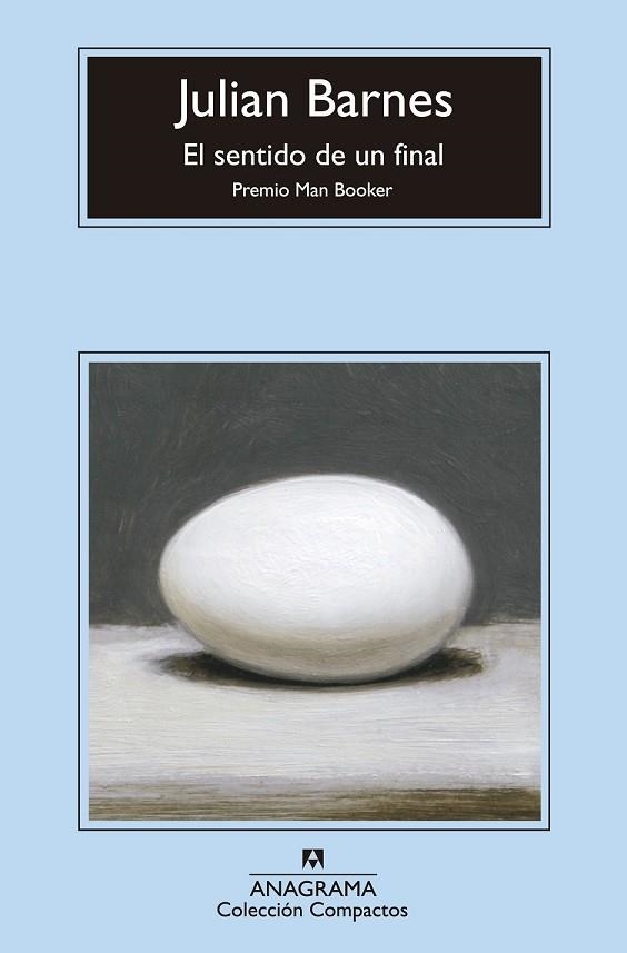 SENTIDO DE UN FINAL, EL | 9788433977373 | BARNES, JULIAN | Llibreria Drac - Librería de Olot | Comprar libros en catalán y castellano online