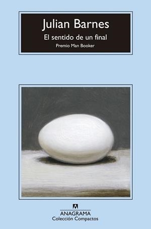 SENTIDO DE UN FINAL, EL | 9788433977373 | BARNES, JULIAN | Llibreria Drac - Librería de Olot | Comprar libros en catalán y castellano online